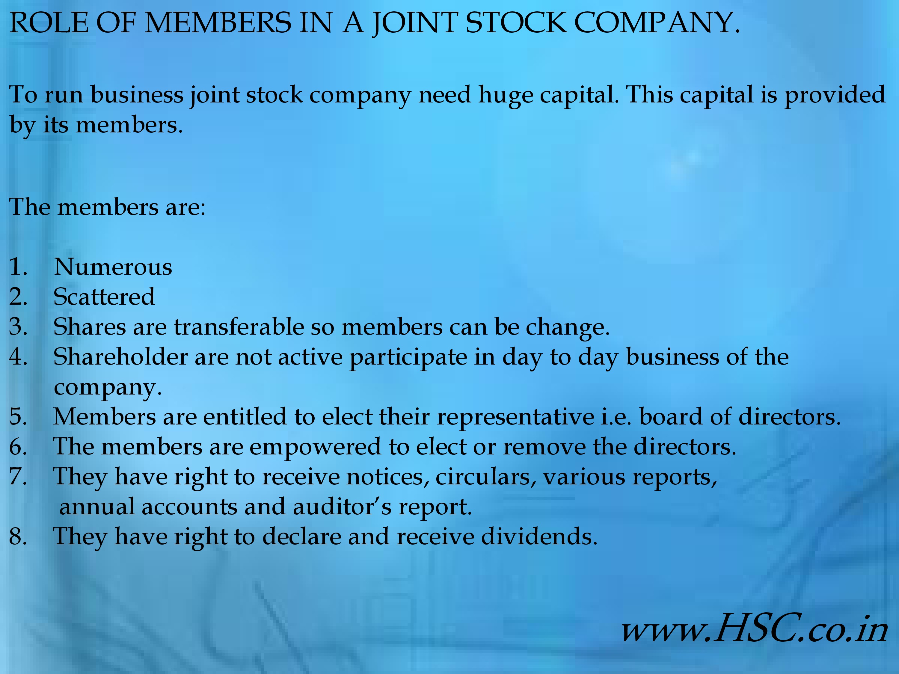 role of members om a joint stock company