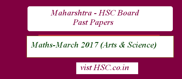 maths-march 2017 paper of maharshtra hsc board for arts & science